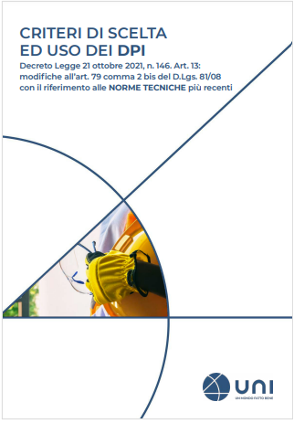 Criteri di scelta ed uso dei DPI Criteri di scelta ed uso dei DPI