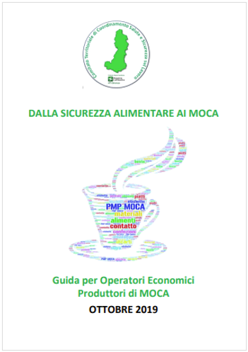 Dalla sicurezza alimentare ai MOCA Dalla sicurezza alimentare ai MOCA