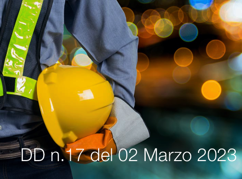 Decreto Direttoriale n 17 del 02 Marzo 2023 Decreto Direttoriale n 17 del 02 Marzo 2023