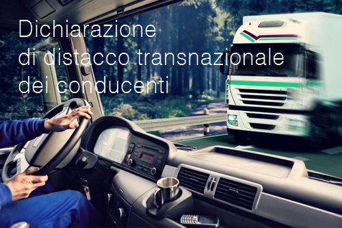 Dichiarazione di distacco transnazionale dei conducenti Dichiarazione di distacco transnazionale dei conducenti