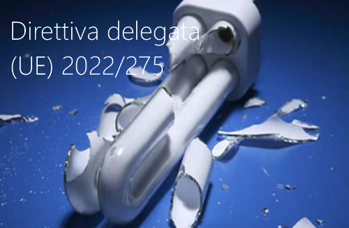 Direttiva delegata UE 2022 275 Direttiva delegata UE 2022 275