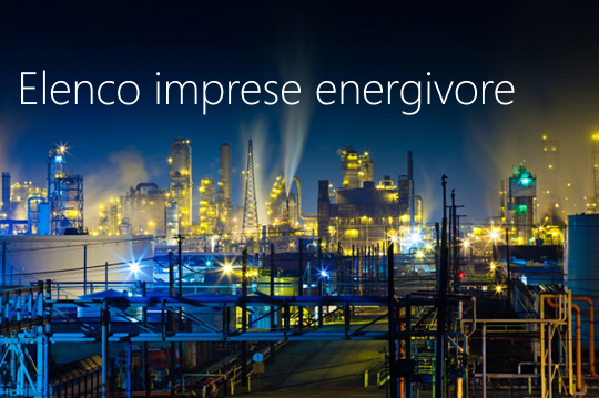 Elenco imprese energivore Elenco imprese energivore