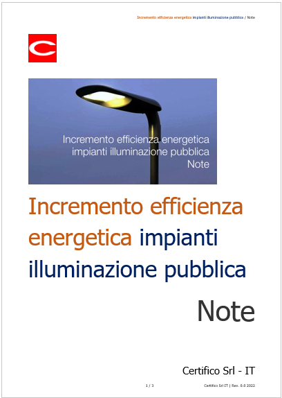 Incremento efficienza energetica impianti illuminazione pubblica note Incremento efficienza energetica impianti illuminazione pubblica note