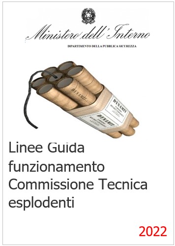 Linee Guida funzionamento Commissione Tecnica Territoriale isostanze esplodenti 2022 Linee Guida funzionamento Commissione Tecnica Territoriale isostanze esplodenti 2022