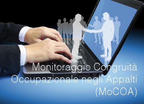 Monitoraggio Congruit Occupazionale negli Appalti MoCOA Monitoraggio Congruit Occupazionale negli Appalti MoCOA