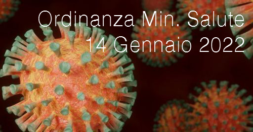 Ordinanza 14 gennaio 2022 zona arancione Ordinanza 14 gennaio 2022 zona arancione