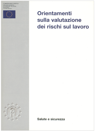 Orientamenti sulla valutazione dei rischi sul lavoro CE 1996 Orientamenti sulla valutazione dei rischi sul lavoro CE 1996