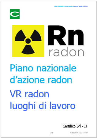 Piano nazionale d azione radon e VR radon luoghi lavoro Piano nazionale d azione radon e VR radon luoghi lavoro