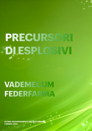 Precursori di esplosivi Vademecum Federfarma Precursori di esplosivi Vademecum Federfarma