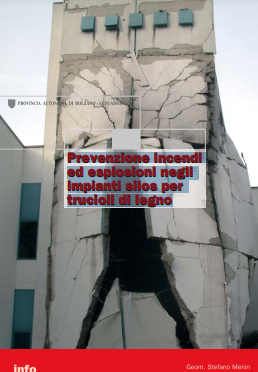 Prevenzione incendi silos per trucioli di legno Prevenzione incendi silos per trucioli di legno