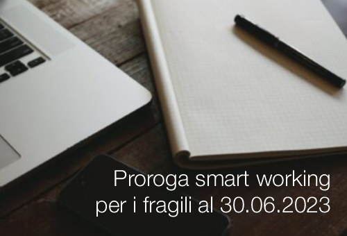 Proroga smart working 30 06 2023 Proroga smart working 30 06 2023