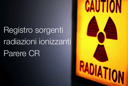 Registro sorgenti radiazioni ionizzanti Registro sorgenti radiazioni ionizzanti
