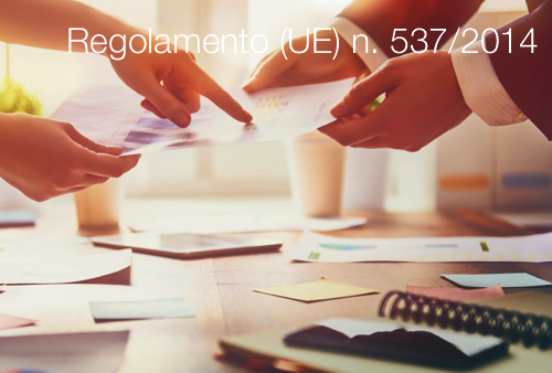 Regolamento UE n 537 2014 Regolamento UE n 537 2014