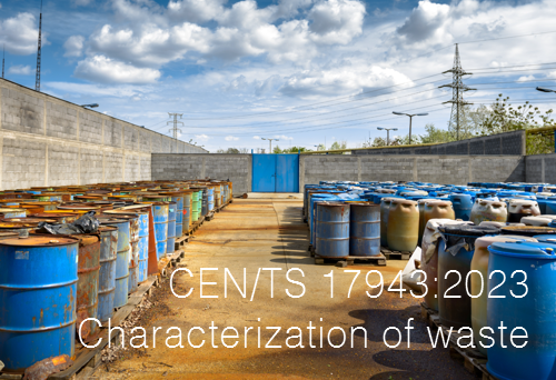 CEN TS 17943 2023 Characterization of waste CEN TS 17943 2023 Characterization of waste