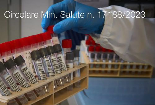 Circolare del Ministero della Salute n 17188 del 02 giugno 2023 Circolare del Ministero della Salute n 17188 del 02 giugno 2023