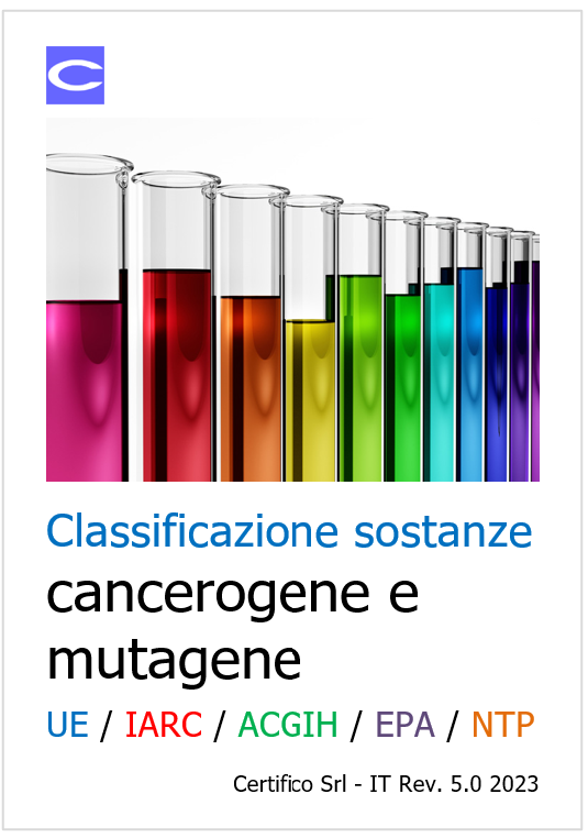 Classificazione sostanze cancerogene e mutagene Rev 5 0 Luglio 2023 Classificazione sostanze cancerogene e mutagene Rev 5 0 Luglio 2023