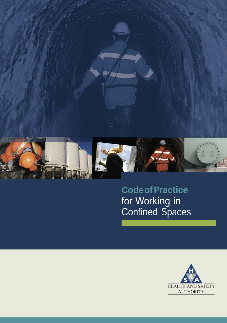 Code of Practice for Working in Confined Spaces Code of Practice for Working in Confined Spaces