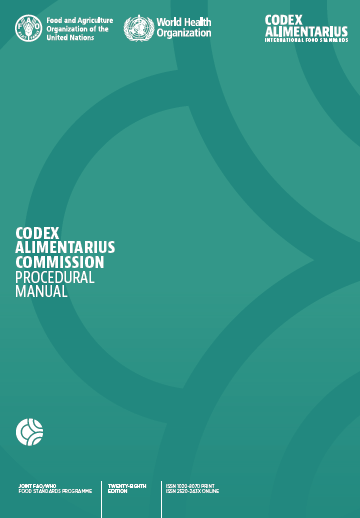 Codex Alimentarius Commission Procedural Manual Codex Alimentarius Commission Procedural Manual