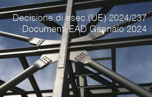 Decisione di esecuzione UE 2024 237 Documenti EAD Gennaio 2024 Decisione di esecuzione UE 2024 237 Documenti EAD Gennaio 2024