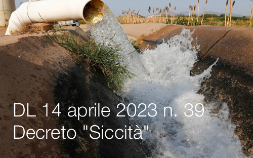 Decreto Legge 14 aprile 2023 n 39 Decreto Legge Siccit Decreto Legge 14 aprile 2023 n 39 Decreto Legge Siccit
