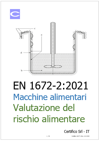 EN 1672 2 Macchine per l industria alimentare Valutazione del rischio alimentare EN 1672 2 Macchine per l industria alimentare Valutazione del rischio alimentare