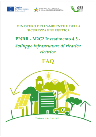 FAQ MASE Sviluppo infrastrutture di ricarica elettrica Maggio 2023 FAQ MASE Sviluppo infrastrutture di ricarica elettrica Maggio 2023
