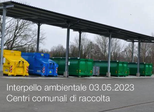 Interpello ambientale 03 05 2023 Centri comunali di raccolta Interpello ambientale 03 05 2023 Centri comunali di raccolta