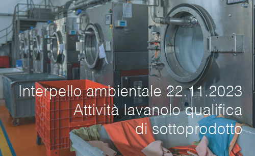 Interpello ambientale 22 11 2023 Attivit lavanolo qualifica di sottoprodotto Interpello ambientale 22 11 2023 Attivit lavanolo qualifica di sottoprodotto