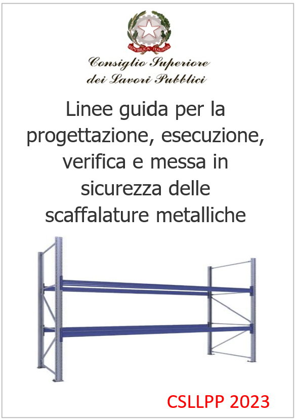 LG progettazione esecuzione verifica e messa in sicurezza scaffalature metalliche CSLLPP 2023 LG progettazione esecuzione verifica e messa in sicurezza scaffalature metalliche CSLLPP 2023