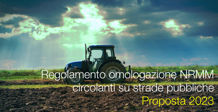 Regolamento omologazione NRMM circolanti su strade pubbliche Regolamento omologazione NRMM circolanti su strade pubbliche