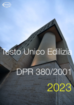 Testo unico edilizia 2023 Testo unico edilizia 2023
