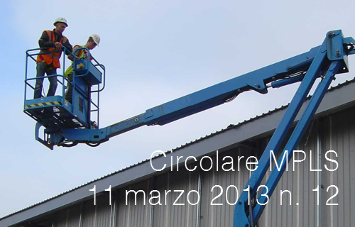Circolare MPLS 11 marzo 2013 n 12 Circolare MPLS 11 marzo 2013 n 12