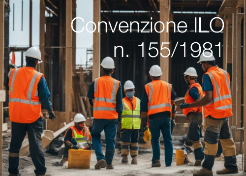 Convenzione ILO n 155 1981 Convenzione ILO n 155 1981