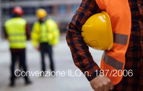 Convenzione ILO n 187 2006 Convenzione ILO n 187 2006
