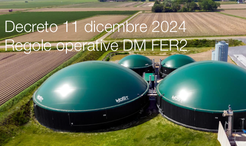 Decreto 11 dicembre 2024 Regole operative DM FER2 Decreto 11 dicembre 2024 Regole operative DM FER2