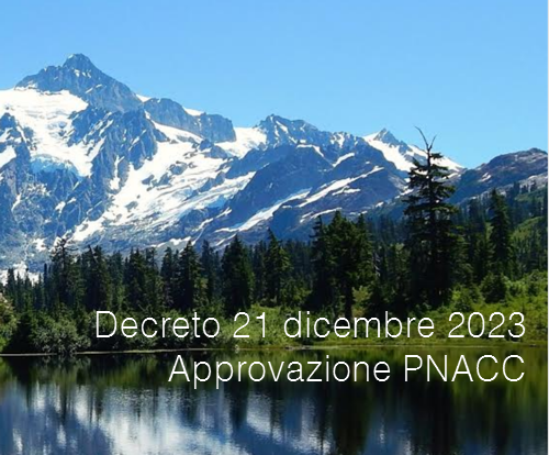 Decreto 21 dicembre 2023 Approvazione PNACC Decreto 21 dicembre 2023 Approvazione PNACC