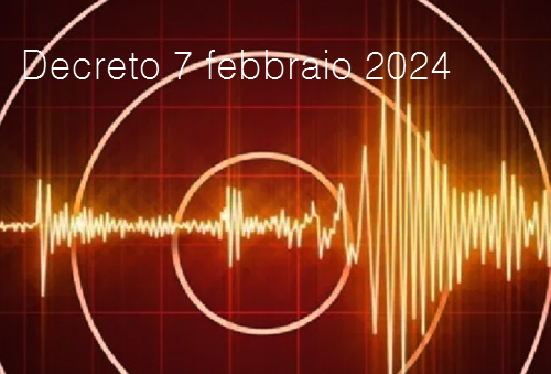 Decreto 7 febbraio 2024 Decreto 7 febbraio 2024