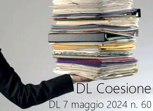 Decreto Legge 7 maggio 2024 n 60 Decreto Legge 7 maggio 2024 n 60