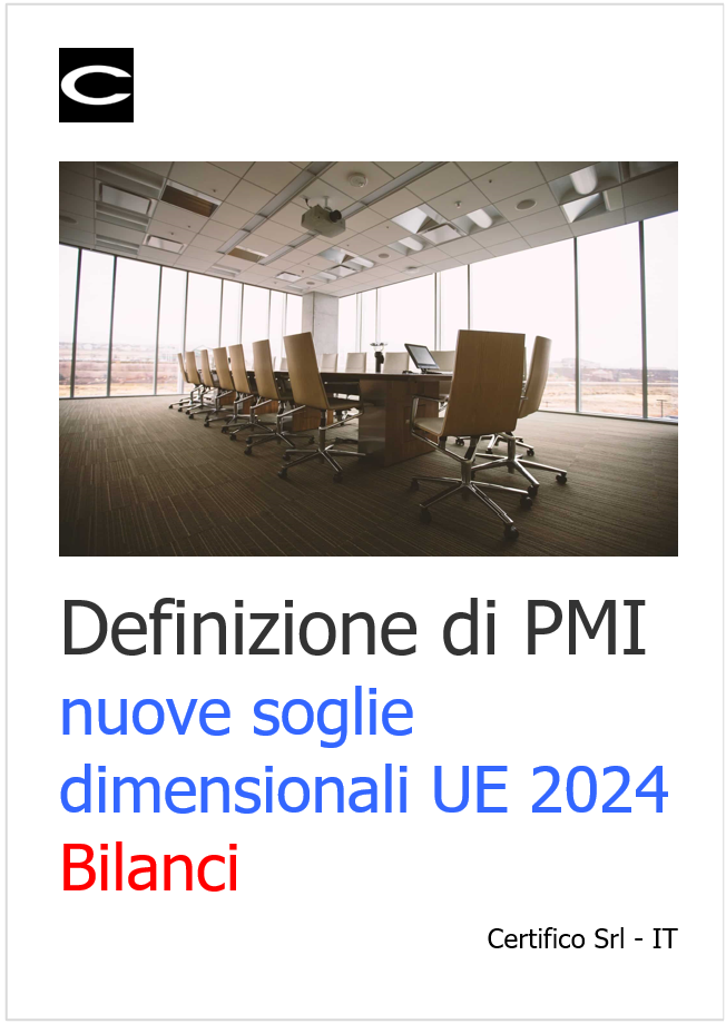 Definizione PMI nuove soglie dimensionali UE 2024 Bilanci Definizione PMI nuove soglie dimensionali UE 2024 Bilanci