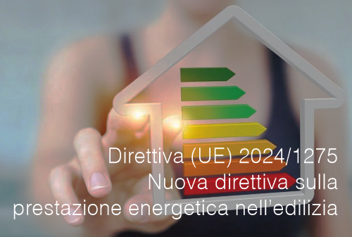 Direttiva UE 2024 1275 Nuova direttiva sulla prestazione energetica nell edilizia Direttiva UE 2024 1275 Nuova direttiva sulla prestazione energetica nell edilizia