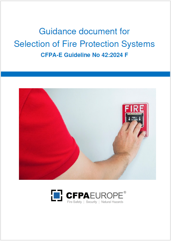 Guidance document for Selection of Fire Protection Systems CFPA 2024 Guidance document for Selection of Fire Protection Systems CFPA 2024