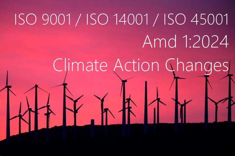 ISO 9001 ISO 14001 ISO 45001 Amd 1 2024 Climate Action Changes ISO 9001 ISO 14001 ISO 45001 Amd 1 2024 Climate Action Changes