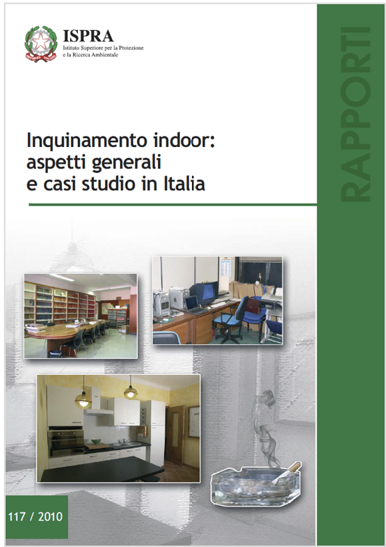 Inquinamento indoor aspetti generali e casi studio in Italia Inquinamento indoor aspetti generali e casi studio in Italia