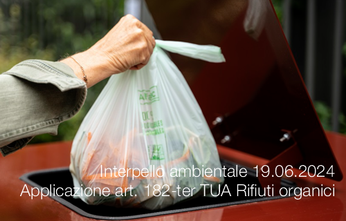 Interpello ambientale 19 06 2024 Applicazione art 182 ter TUA Rifiuti organici Interpello ambientale 19 06 2024 Applicazione art 182 ter TUA Rifiuti organici