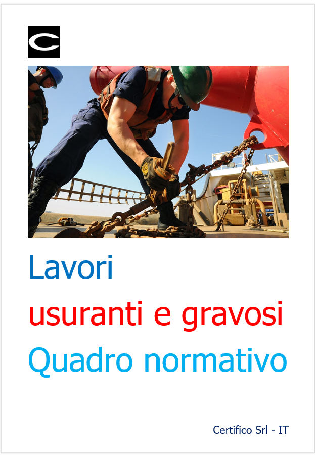 Lavori usuranti e gravosi Quadro normativo Lavori usuranti e gravosi Quadro normativo