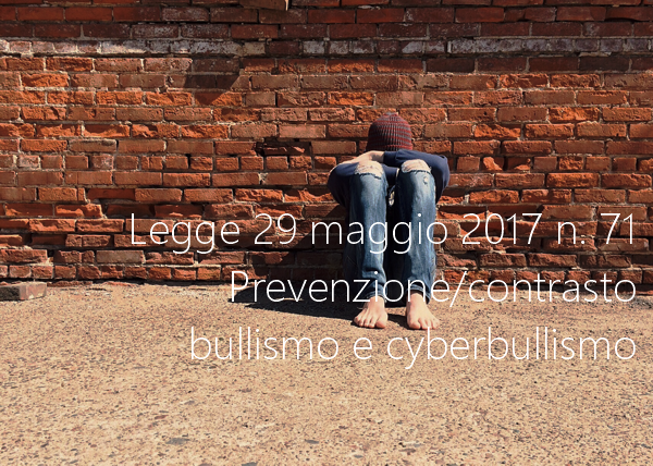 Legge 29 maggio 2017 n 71 Legge 29 maggio 2017 n 71