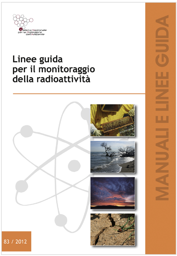 Linee guida per il monitoraggio della radioattivit Linee guida per il monitoraggio della radioattivit