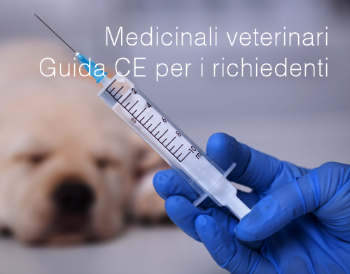Medicinali veterinari Guida CE per i richiedenti Medicinali veterinari Guida CE per i richiedenti