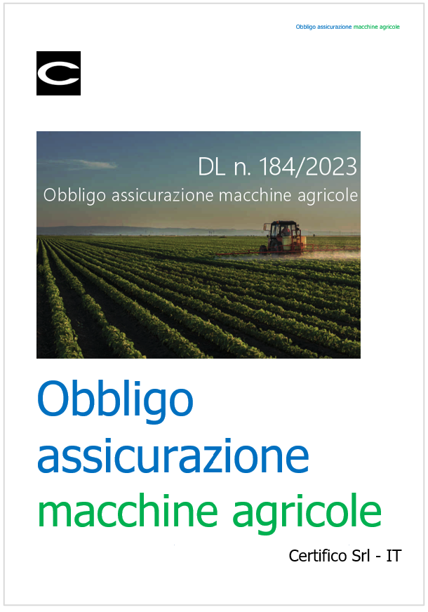 Obbligo assicurazione macchine agricole Obbligo assicurazione macchine agricole