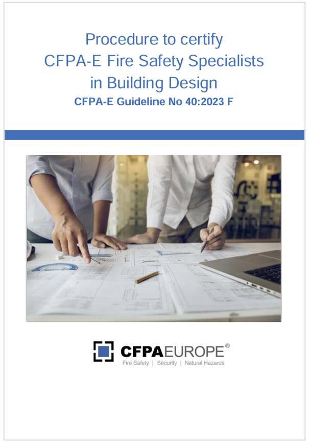 Procedure to certify CFPA E Fire Safety Specialists in Building Design Procedure to certify CFPA E Fire Safety Specialists in Building Design